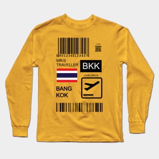 Bangkok Thailand travel ticket Long Sleeve T-Shirt